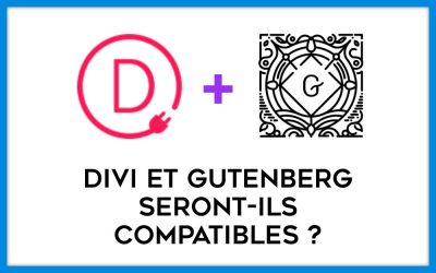 Divi et Gutenberg seront-t-ils compatibles ?