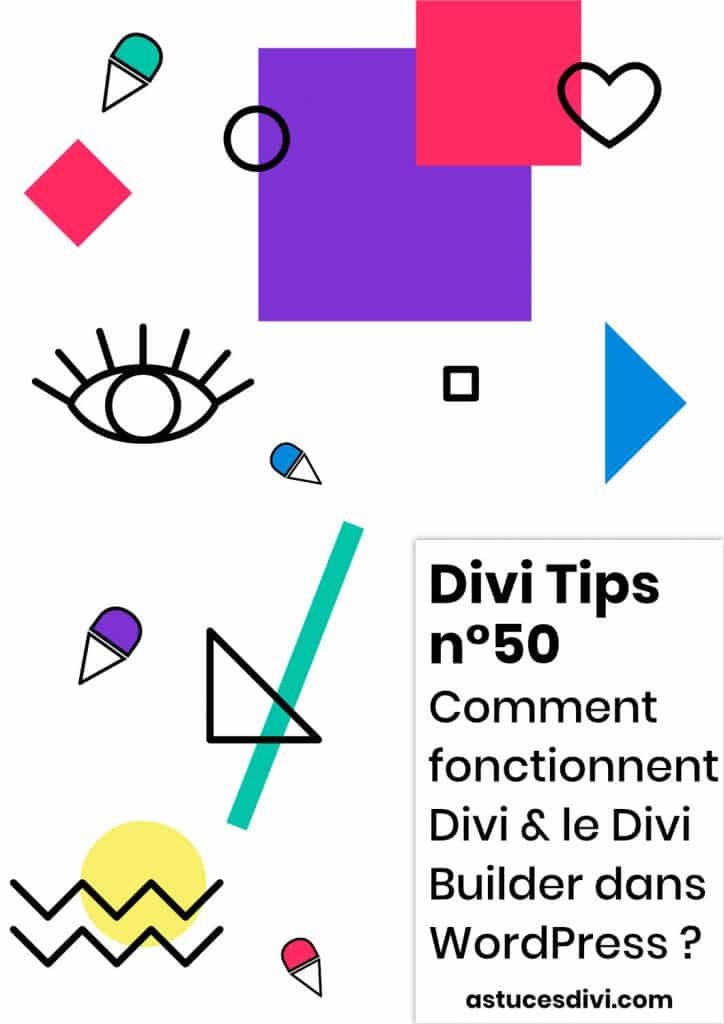 Understanding the operation of Divi and Divi Builder