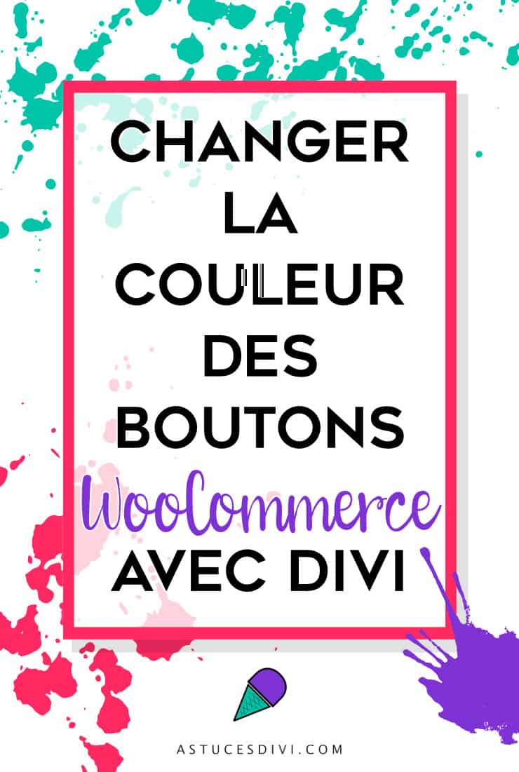 Changer la couleur des boutons WooCommerce