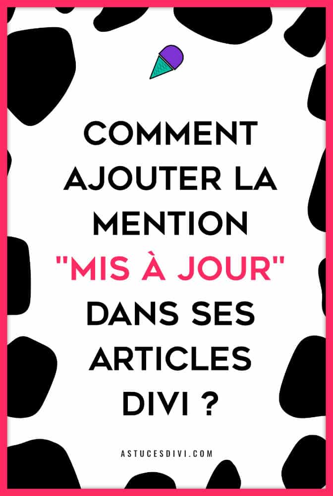 Mention "mis à jour" article Divi