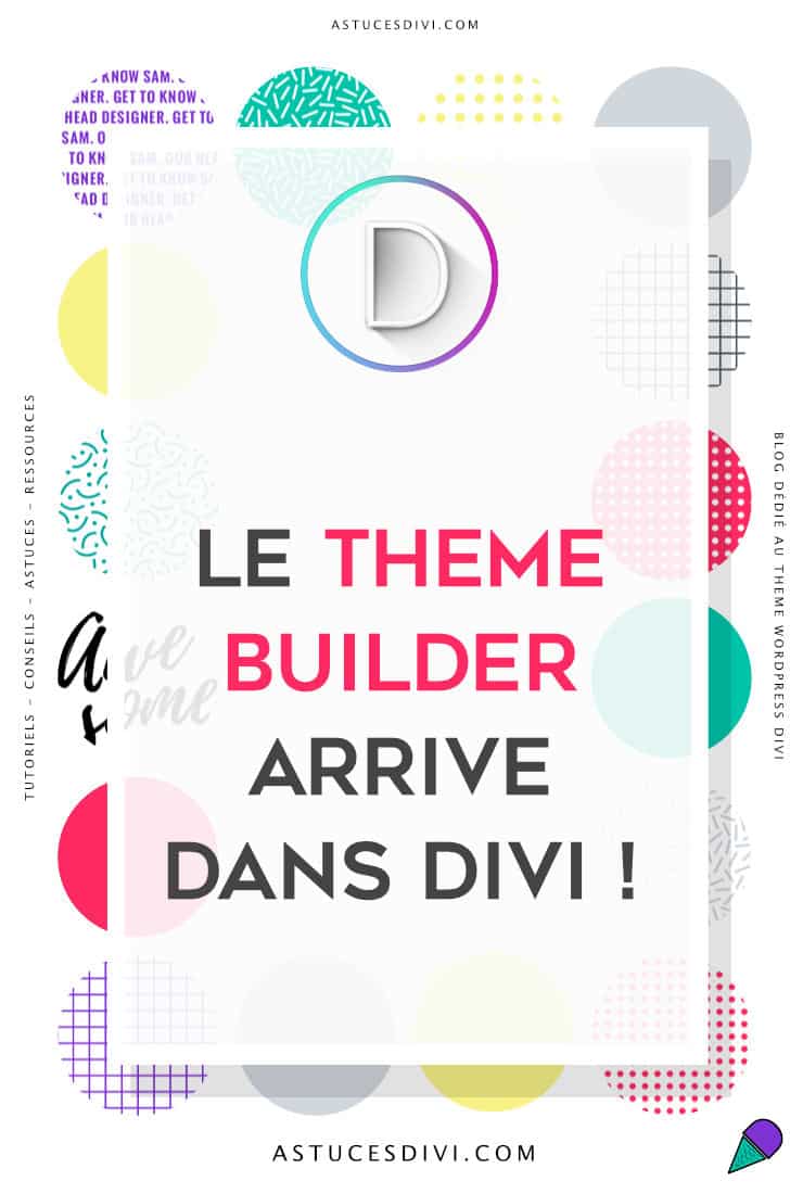 Le Theme Builderarrive dans Divi 4.0