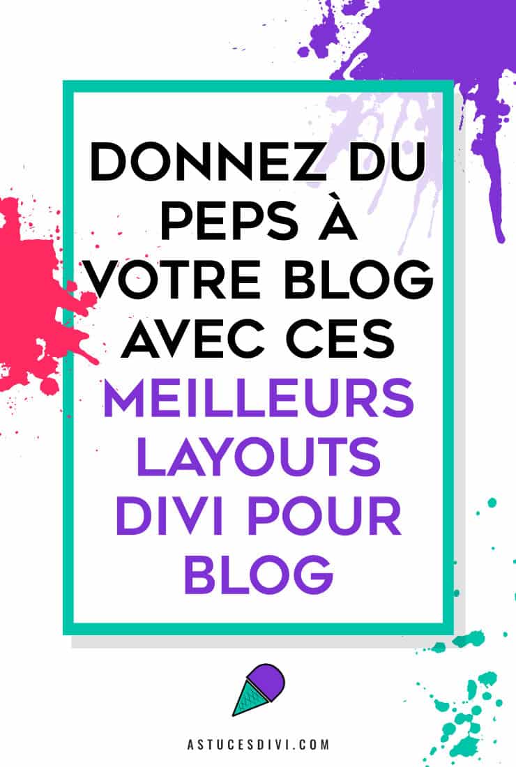 layouts pour designer le blog de Divi