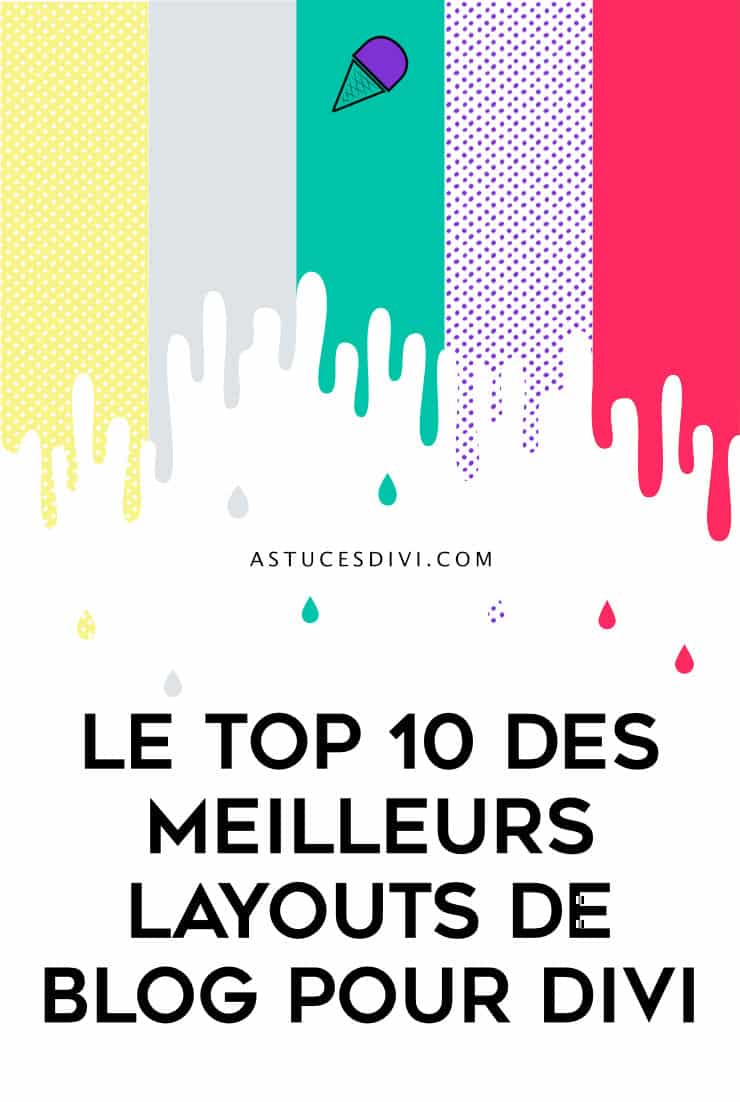 Top 10 layouts pour blog Divi