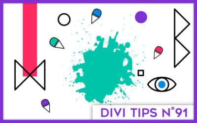 8 fonctionnalités du Divi Visual Builder que vous devriez utiliser !