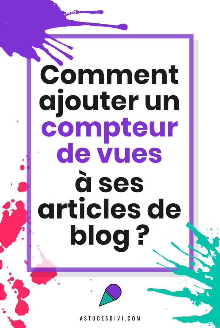 Ajouter Compteur De Vue Articles WordPress