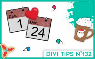 Comment créer un calendrier de l’avent en ligne avec Divi (sans plugin)